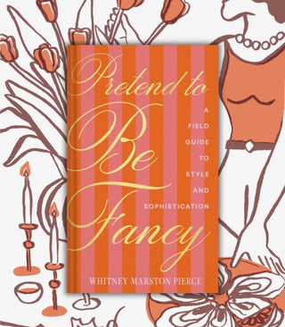Pretend To Be Fancy Book