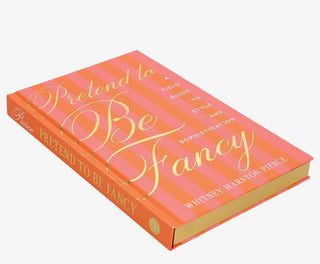 Pretend To Be Fancy Book
